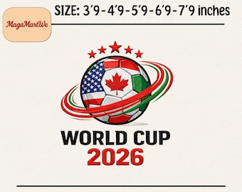 World Cup 2026 Embroidery Design | Soccer Ball USA Canada Mexico | Football Machine Embroidery File , 5 sizes, Instant Download