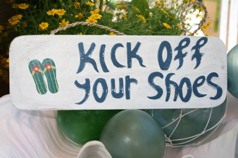 Kick off Your Shoes Sign 14 Hawaii Decor ort1707035 - Etsy