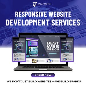 May include: A laptop displaying a website design with the text "BEST WEB DESIGN." The image also includes a smartphone showing a website design. The text "RESPONSIVE WEBSITE DEVELOPMENT SERVICES" is at the top. The call to action button says "ORDER NOW."