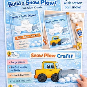 May include: A craft project for preschoolers, featuring a yellow snow plow illustration with cotton ball snow. The image includes the text "Build a Snow Plow!" and "Cut. Glue. Create."