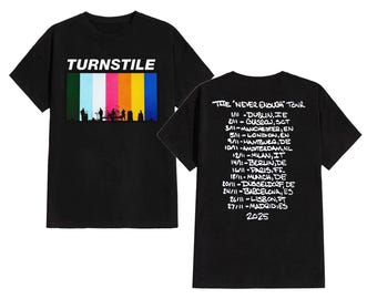 Turnstile Europe And UK The Never Enough Tour 2025 Shirt •Turnstile Band Tee •Turnstile Hoodie •Turnstile Sweater •Turnstile Longsleeve
