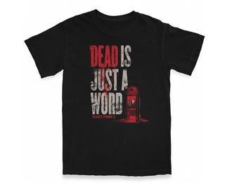 The Black Phone Dead Is Just A Word Shirt | The Grabber Shirt | Horror Movie Tee | Vintage Scary Halloween | T-Shirt for Horror Fans