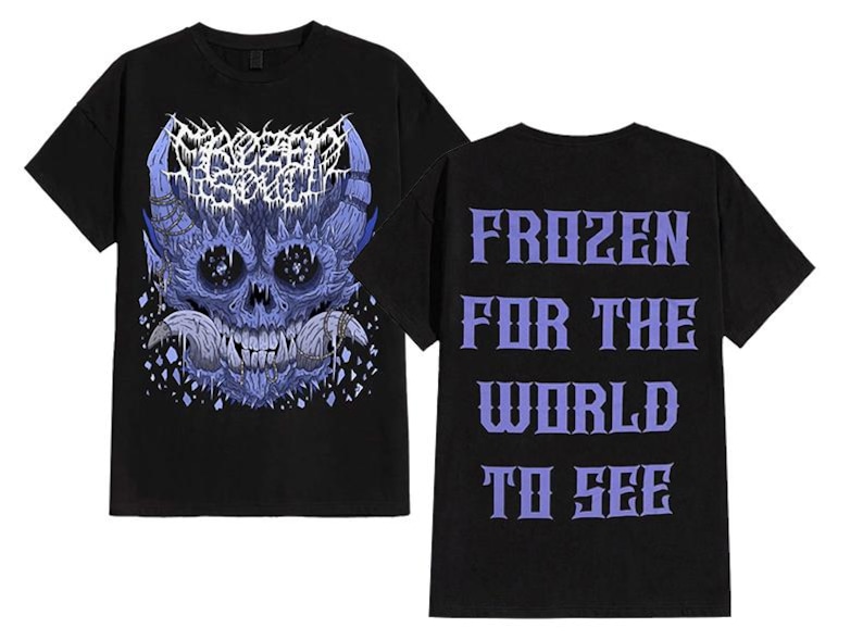 May include: Black t-shirt featuring a blue skull graphic with the text "Frozen Soul" on the front. The back of the shirt displays the text "Frozen for the World to See" in purple. A dark, edgy design.