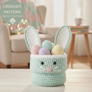 Bunny Basket Crochet Pattern PDF with Easter Eggs – Amigurumi Easter Basket Pattern, DIY Spring Decor, Instant Download