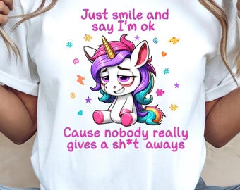 No One Cares T-Shirt, Sad Tired Unicorn Illustration T-shirt | Sarcastic Quote Tee