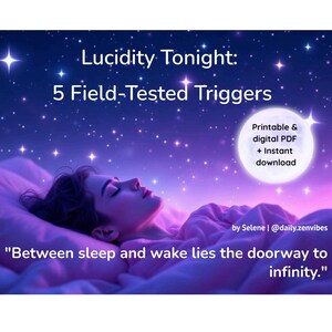 May include: Digital PDF product with the text "Lucidity Tonight: 5 Field-Tested Triggers" against a starry night sky. A person is sleeping on a bed. The text "Between sleep and wake lies the doorway to infinity" is at the bottom.
