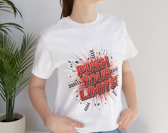 Camiseta "Supera tus límites" / Camiseta de fitness, camiseta de motivación para entrenar en el gimnasio