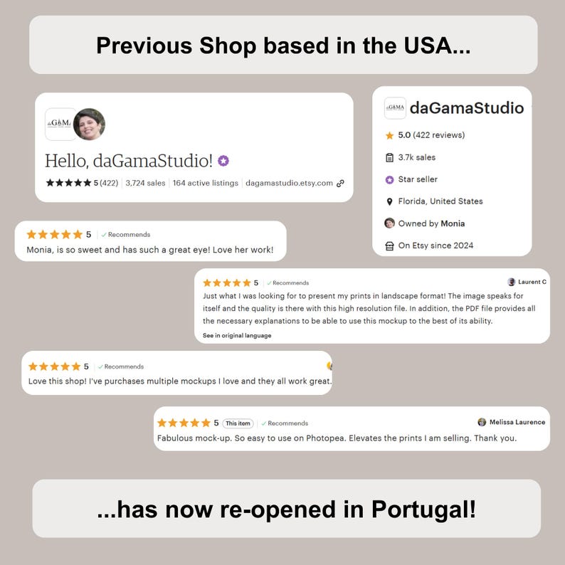 May include: Image of a shop's announcement with text and customer reviews. The shop, daGamaStudio, is now re-opened in Portugal. Reviews highlight the quality of the mockups and the shop's customer service. The shop is a star seller on Etsy.