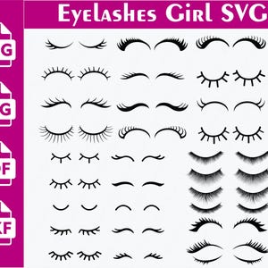 May include: A digital graphic showcasing diverse black eyelash designs. The image includes the text "Eyelashes Girl SVG" in white, alongside file type icons for PNG, SVG, PDF, and DXF formats. The eyelashes are presented in various styles.