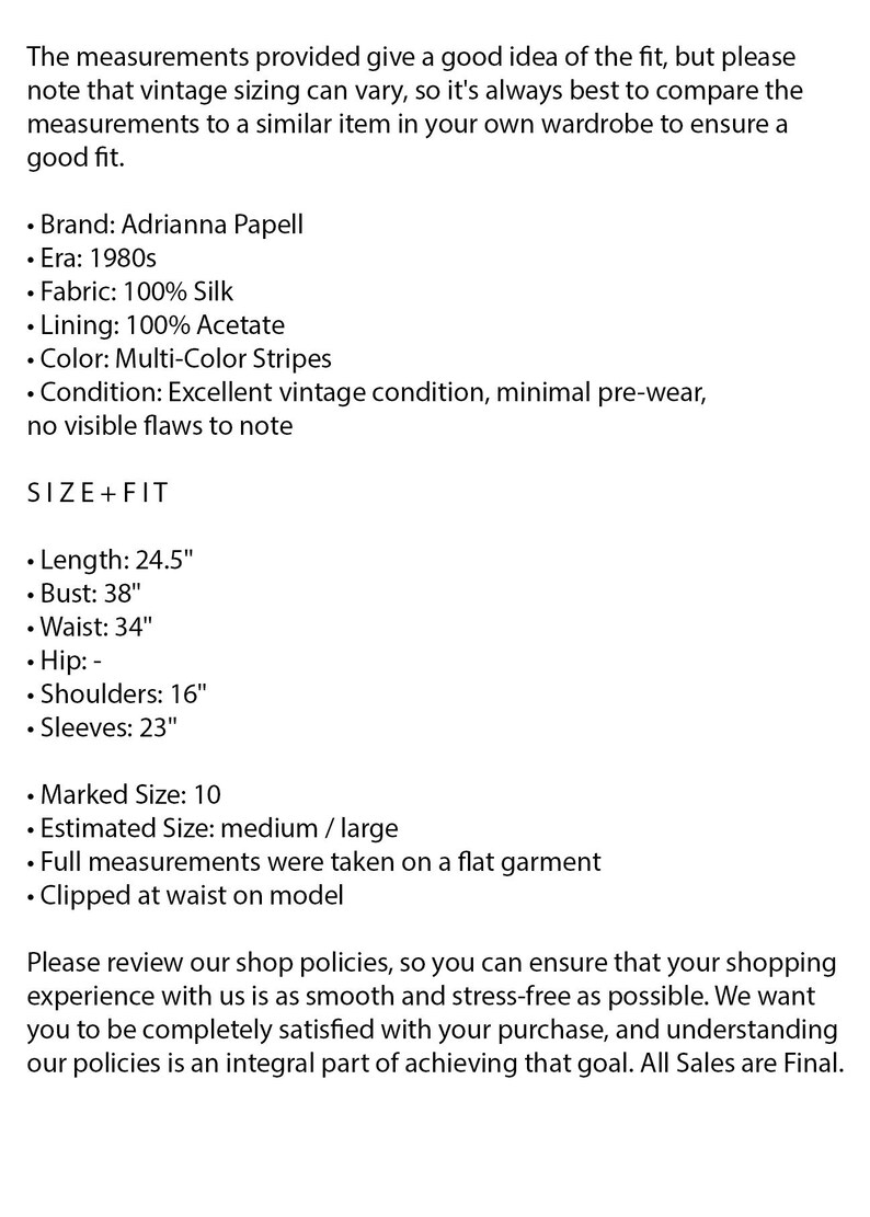 May include: A text description of a vintage Adrianna Papell dress with multi-color stripes. The dress is made of silk and acetate. The measurements are listed: Length: 24.5 inches, Bust: 38 inches, Waist: 34 inches, Shoulders: 16 inches, Sleeves: 23 inches. The dress is in excellent condition with minimal pre-wear.