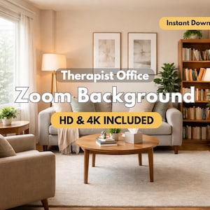 May include: A cozy therapist's office Zoom background with a neutral color palette. The image features a light gray sofa, wooden coffee table, and a bookshelf filled with books. The text on the image says "Therapist Office Zoom Background HD & 4K Included".