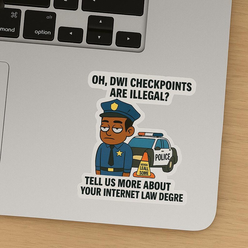 DWI Checkpoint Sticker: Funny Police Humor, Law Enforcement Gift - Etsy