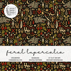 Puede incluir: Un patrón digital sin costuras con un fondo oscuro que presenta lobos, lunas, velas y otros símbolos místicos en rojo, dorado y verde. El texto "feral lupercalia" se muestra en cursiva. El patrón mide 30,48 cm x 30,48 cm y está disponible para descarga instantánea.