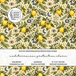 Könnte beinhalten: Ein nahtloses digitales Muster mit Zitronen, Olivenzweigen, weißen Blumen, Monden und Augensymbolen. Der Text lautet "Witchy Mediterranean Protection Charm". Das Muster ist 30,48 cm x 30,48 cm groß und steht zum sofortigen Download bereit.