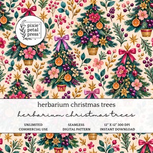 May include: A seamless digital pattern featuring illustrated Christmas trees decorated with pink flowers, orange slices, and purple berries on a cream background. The text reads pixie petal press and herbarium christmas trees.