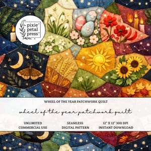 May include: A patchwork quilt design featuring various seasonal and celestial elements. The design includes images of a crescent moon, a moth, wheat, sunflowers, and Easter eggs. The text "Wheel of the Year Patchwork Quilt" is also visible.