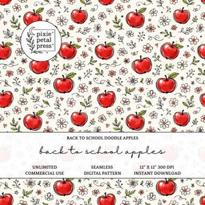 May include: A seamless digital pattern featuring red apples, white flowers, and green leaves on a cream background. The text "back to school apples" is displayed. The pattern is 12 x 12 inches.