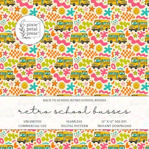 Peut inclure: Motif répétitif avec des bus scolaires jaunes, des étoiles, des visages souriants et des formes abstraites roses, vertes et oranges sur fond crème. Le texte "retro school busses" est affiché en dessous. Le motif est pour un usage numérique.