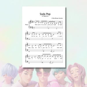 Puede incluir: Partitura de "Soda Pop" para principiantes de K-Pop Demon Hunters. La partitura blanca presenta notas negras y texto, incluyendo "When you're in my arms I hold you so tight". El título "Soda Pop" está en la parte superior.