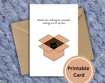 Funny Cat Thank You Card - Friendship Appreciation (PDF, JPG, PNG Downloadable 4x6)