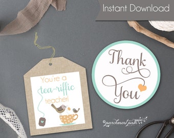 Tea-riffic Teacher Thank You Tags & Stickers (Printable Instant Download)