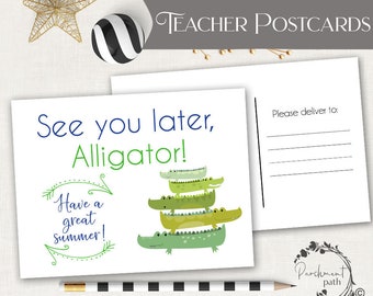 Teacher Postcard - See You Later Alligator, Student Note