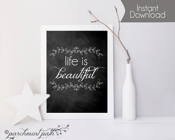 Life is Beautiful Chalkboard Wall Art Print - Wall Decor, Quote, Inspirational Art, Poster, Print - Instant Download Il_570xn
