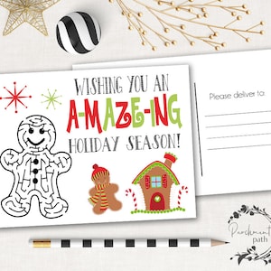 May include: A white postcard with a gingerbread man maze, a gingerbread person, and a gingerbread house. The text reads "Wishing you an A-maze-ing Holiday Season!" and "Please deliver to:"