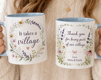 It Takes a Village Teacher Custom Name Mug, Personalized Thank You Teacher Gift, Floral Teacher Appreciation Mug, Nanny Caregiver Gift