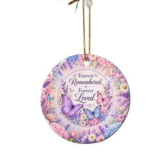 Butterfly Memorial Ornament, Forever Remembered Forever Loved, Sympathy Gift