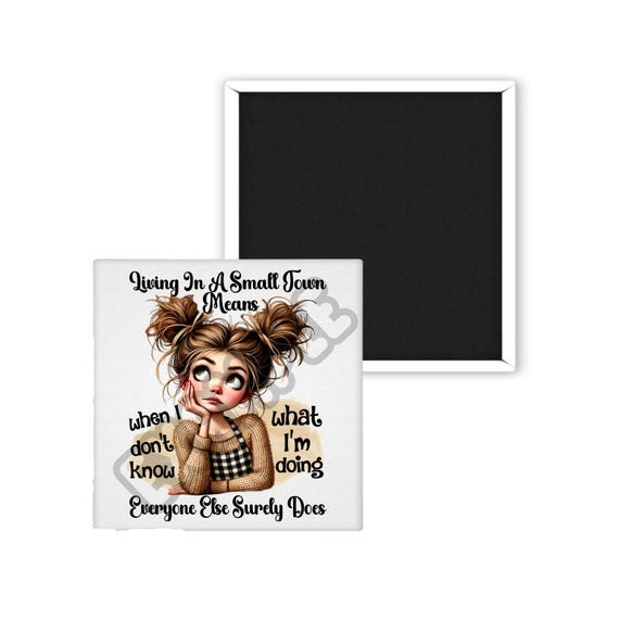 Small Town Magnet, 2x2 Fridge Magnet, Stocking Stuffers, Secret Santa, Christmas, Coworker Gift