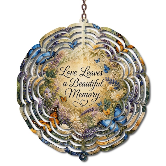 Butterfly Memorial Wind Spinner, Love Leaves a Beautiful Memory, 10 Inch Sympathy Gift, Remembrance Garden Decor