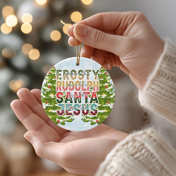 Christian Christmas Ornament, Dance Like Frosty Shine Like Rudolph Give Like Santa Love Like Jesus, Religious Christmas Gift