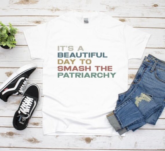 My Body My Choice T-Shirt, Its A Beautiful Day to Smash the Patriarchy, Pro Choice Shirt