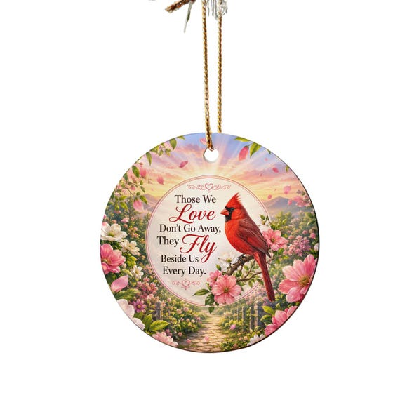 Cardinal Memorial Ornament, Those We Love Remembrance Gift, Sympathy Keepsake
