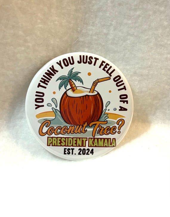 Kamala Harris 2024 Button, Kamala Harris Pin, Kamala, Coconut Tree, Kamala Button, Kamala 2024 Pin, Madam President, Button Democrat Pin