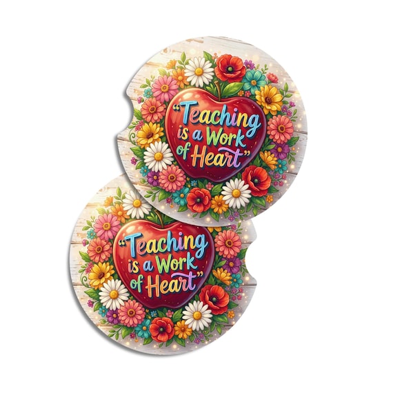 Teaching Is a Work of Heart Car Coasters Set of 2, Teacher Appreciation Gift, Floral Teacher Neoprene Car Coasters, Teacher Thank You Gift