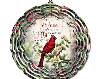 Cardinal Memorial Wind Spinner – “Those We Love Don’t Go Away”