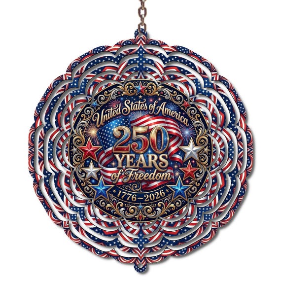250 Years of Freedom Wind Spinner | 1776–2026 Patriotic Decor | United States of America Wind Spinner | Fourth of July Decor