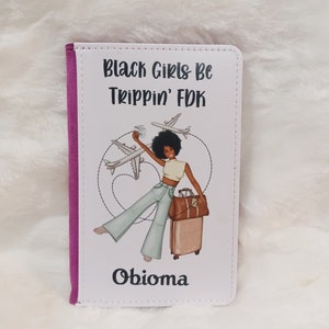 Personalized Passport Cover, Black Girl Magic, African American, Travel Gift, Birthday, Best Friend Gift