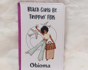 Personalized Passport Cover, Black Girl Magic, African American, Travel Gift, Birthday, Best Friend Gift