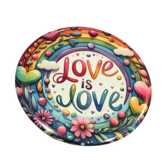 Love Is Love Button, Pride Month, LGBTQ, Gay Pride, Daughter Gift