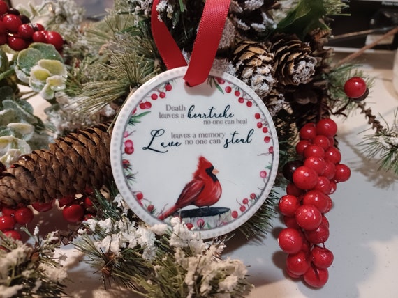 Christmas Memorial Ornament When Cardinals Appear Loved Ones Are Near