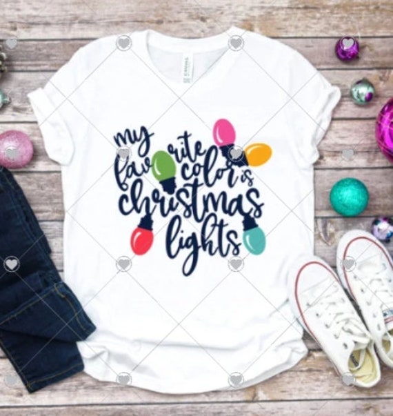 Christmas Shirt, Christmas Lights are My Favorite, Christmas, Friend Gift