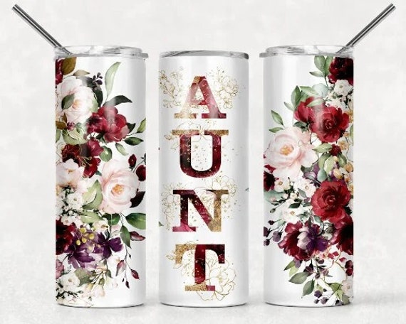 Aunt Gift, Tumbler With Straw, Mothers Day, Gift for Aunt