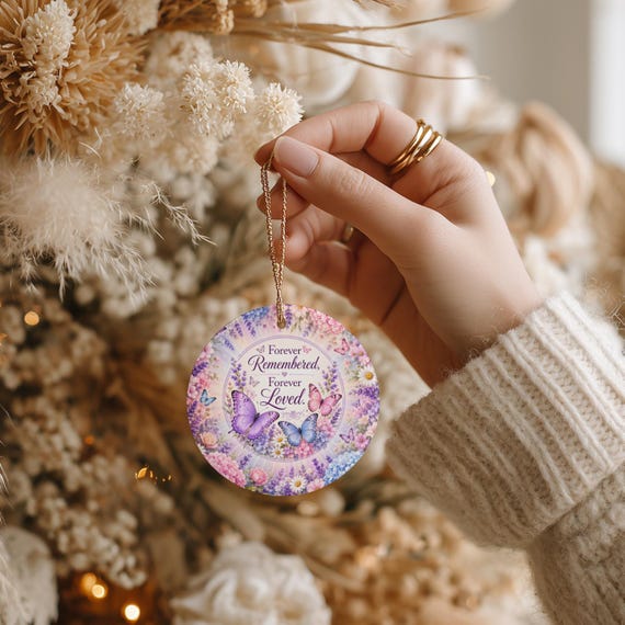 Butterfly Memorial Ornament, Forever Remembered Forever Loved Ornament, Sympathy Gift, Bereavement Gift, In Loving Memory Christmas Ornament