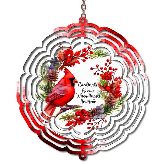 Cardinals Appear When Angels Are Near – Memorial Wind Spinner