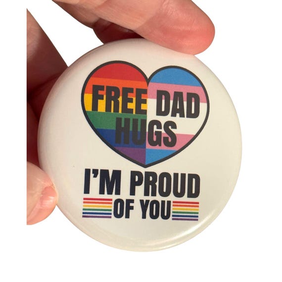 Free Dad Hugs, LGBTQ Ally Button, Pride Month, Dad Gift