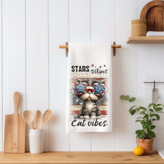 Stars Stripes Cat Vibes Kitchen Towel | Patriotic Cat Tea Towel | Fourth of July Kitchen Decor | Funny Cat Lover Gift | Americana Farmhouse
