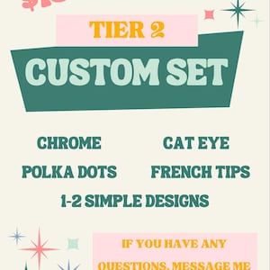 Tier 2: Simple Customized Press On Nail Set